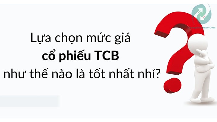 muc gia tot cho ma co phieu techcombank