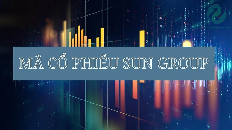 Giới thiệu Mã cổ phiếu sungroup