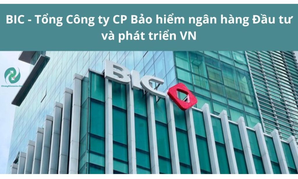 cổ phiếu ngành bảo hiểm ngân hàng đầu tư và phát triển Việt Nam